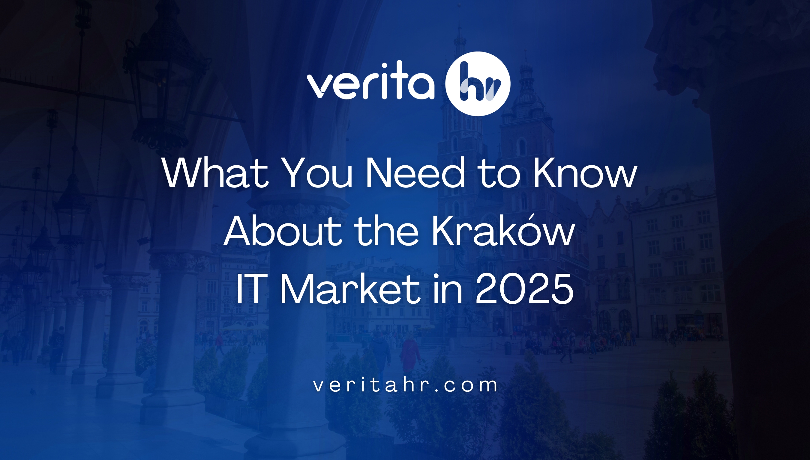 What You Need to Know About the Krakow IT Market in 2025