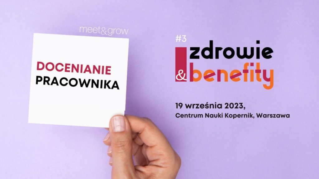 3 edycja wydarzenia: Zdrowie i Benefity.
