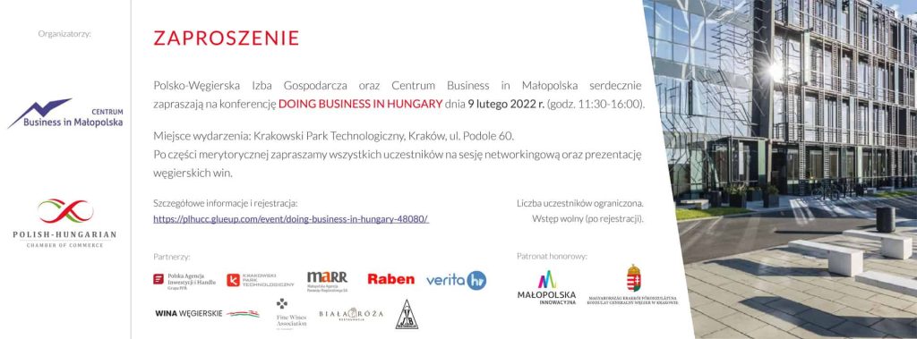 Grafika jest ilustracją do artykuł: "Doing business in Hungary".  Jest to zaproszenie na konferencję, zawiera informacje organizacyjne i logo organizatorów. 
