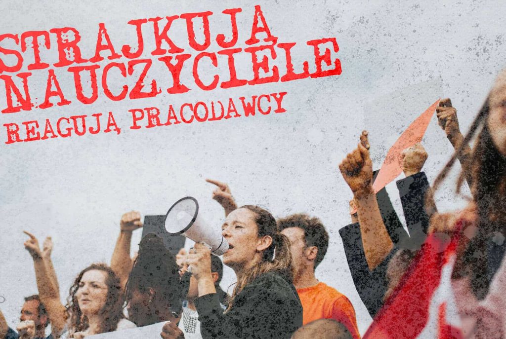 Zdjęcie jest ilustracją do artykułu: Strajkują nauczyciele - reagują pracodawcy. Przedstawia strajkujących nauczycieli.