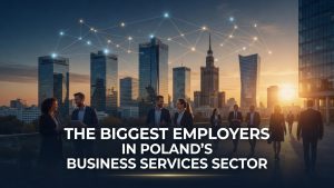 The Biggest Employers in Poland's Business Services Sector